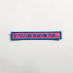 If You're Reading This… Patch